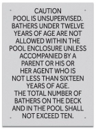 Ontario CA Unsupervised Pool >93m2 Sign
